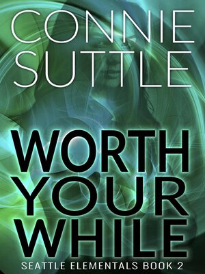 cover image of Worth Your While
